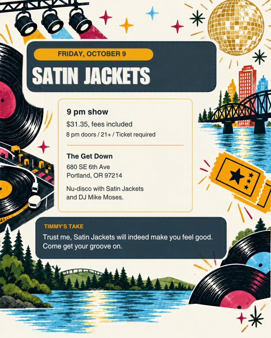 Satin Jackets, Friday, October 9, The Get Down.