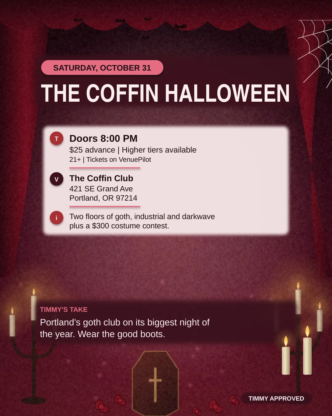 The Coffin Halloween, Saturday, October 31, The Coffin Club.