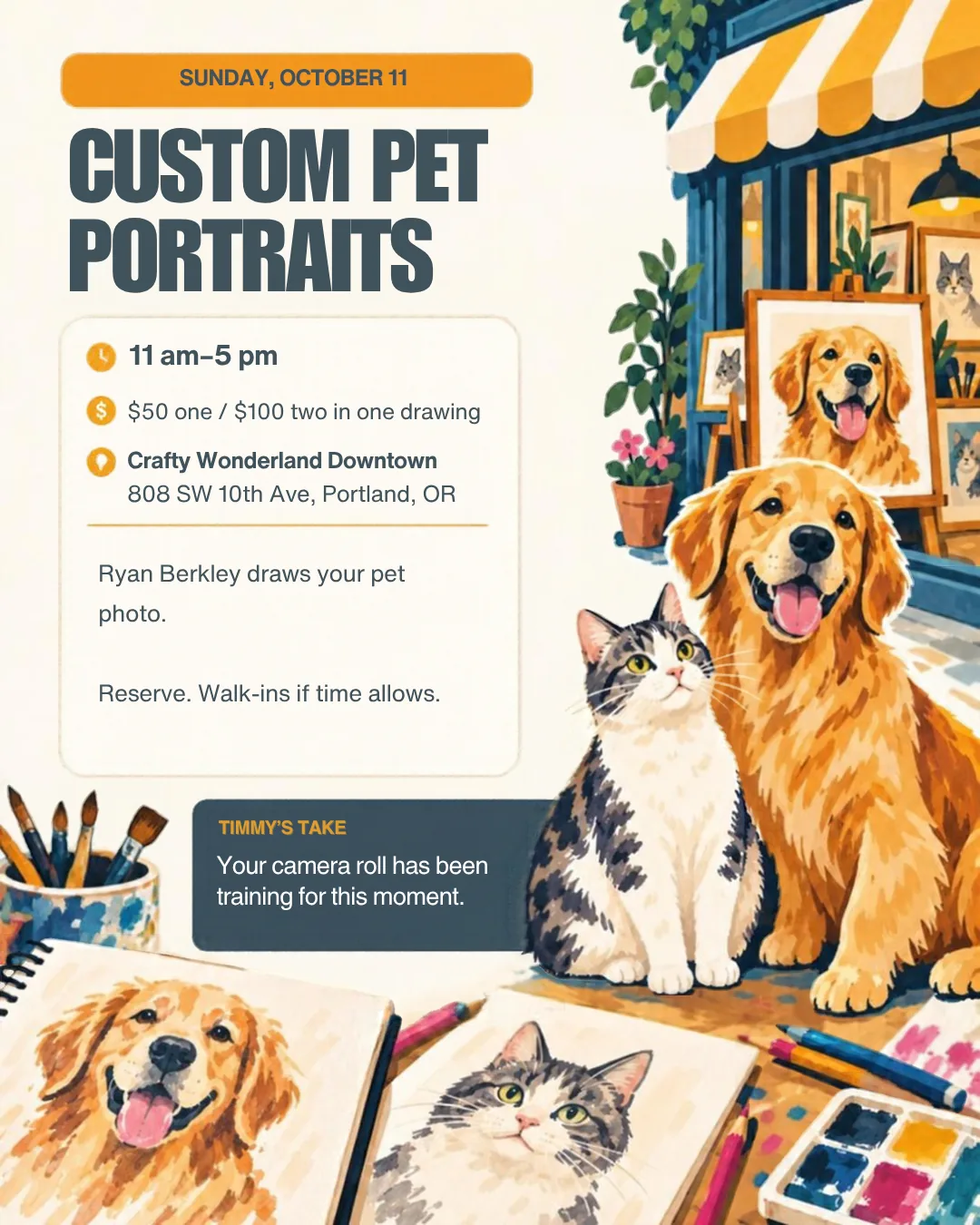 Custom pet portraits with Ryan Berkley, Sunday, October 11, Crafty Wonderland Downtown.